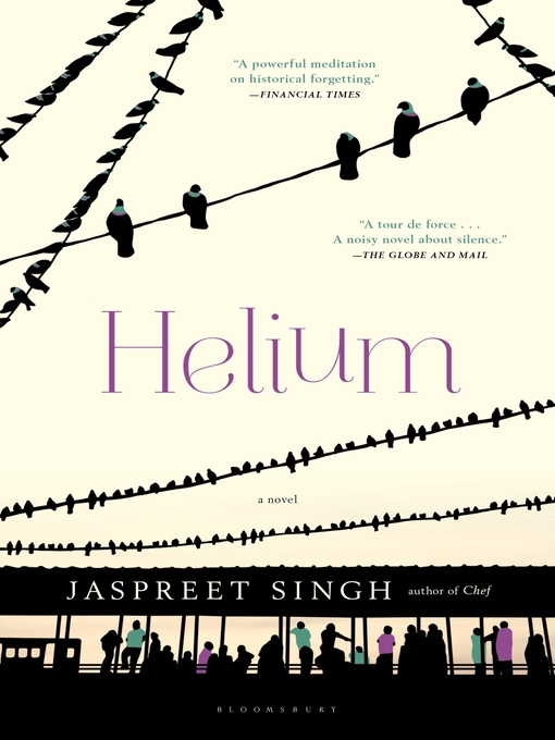 Title details for Helium by Jaspreet Singh - Available